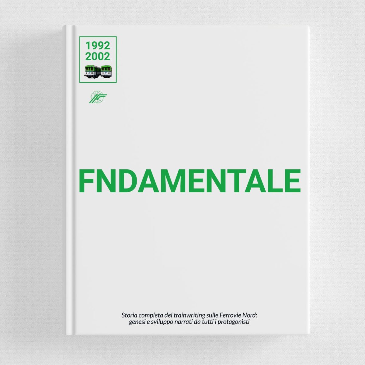 FNdamentale 1992-2002